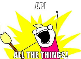API all the things